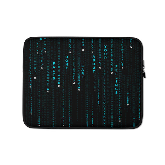 Facts Don't Care About Your Feelings Matrix Theme Laptop Sleeve