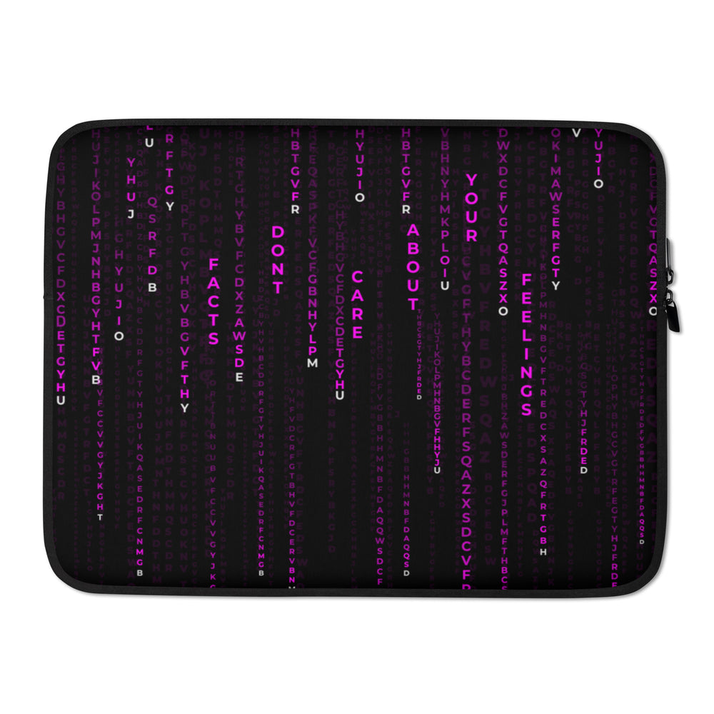 Facts Don't Care About Your Feelings Matrix Theme Laptop Sleeve