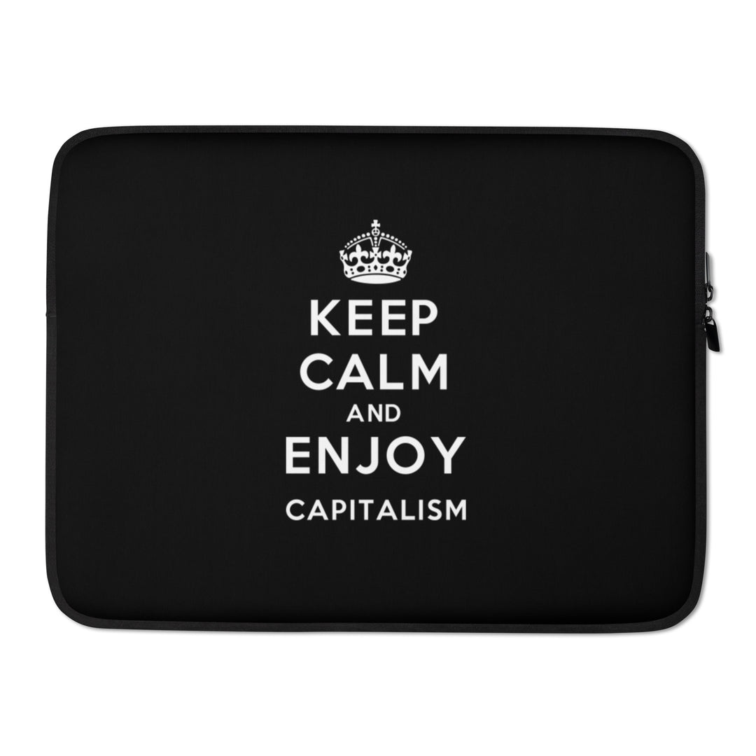 Keep Calm and Enjoy Capitalism Laptop Sleeve
