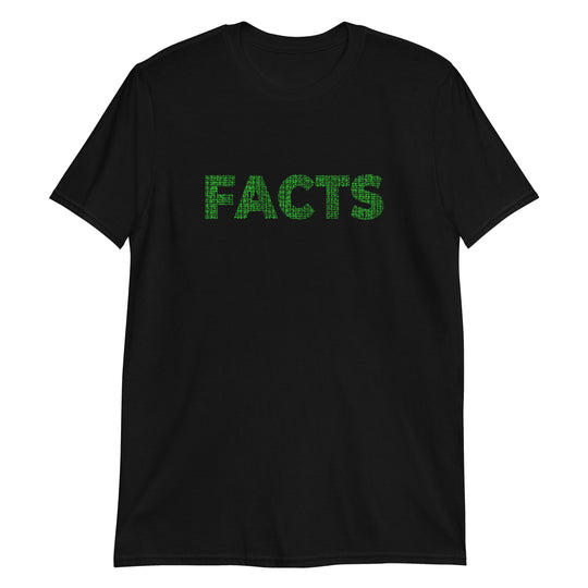 Facts Matrix Theme T-shirt Print