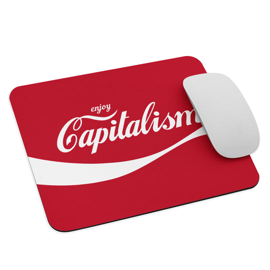 Enjoy Capitalism Mouse Pad