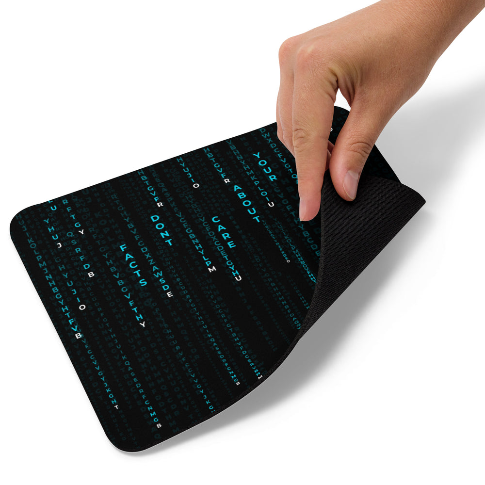 Facts Don't Care About Your Feelings Matrix Theme Mouse Pad