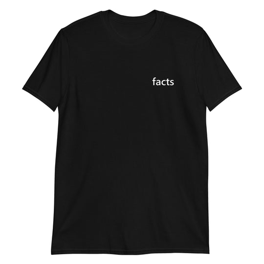 Facts T-shirt Print