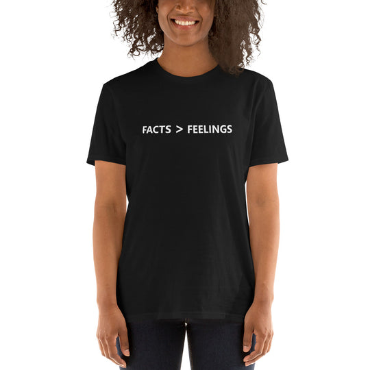 Facts > Feelings T-shirt Print